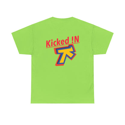 Kicked !N shirts