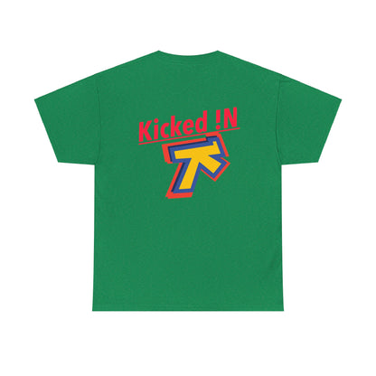 Kicked !N shirts