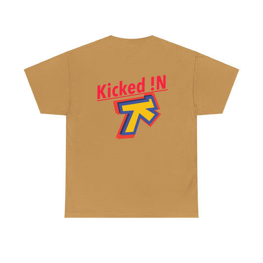 Kicked !N shirts