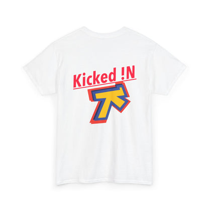 Kicked !N shirts